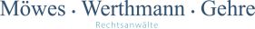 Logo mit den Namen "Möwes · Werthmann · Gehre" und der Bezeichnung "Rechtsanwälte" darunter.