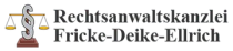 Justitia-Statue neben dem Text "Rechtsanwaltskanzlei Fricke-Deike-Ellrich"