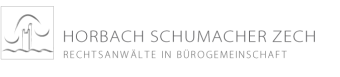 Horbach | Schumacher | Zech · Rechtsanwälte in Bürogemeinschaft
