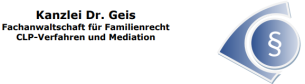 Kanzlei Dr. Geis, Fachanwalt für Familienrecht, CLP-Verfahren und Mediation, mit Paragraphen-Symbol auf blauem Hintergrund.